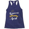 queens are born in april Racerback Tank