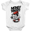 money takers Baby Onesie