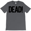 dead T-Shirt
