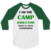 camp director 3/4 Sleeve Shirt