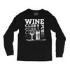 Wine Club Long Sleeve Shirts