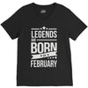 legends are born in february V-Neck Tee