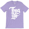 thug life T-Shirt