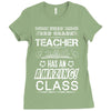 This 3 RD Grade Teacher Has An Amazing! Class Ladies Fitted T-Shirt