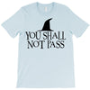 you shall not pass T-Shirt