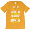 be golden T-Shirt