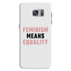 Feminism Means Equality Samsung Galaxy S7