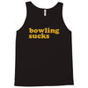 bowling sucks Tank Top