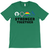 Stronger Together T-Shirt