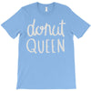 donut queen T-Shirt