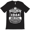 Made In 1944 And Still Awesome T-Shirt