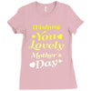 wishing you lovely mother's day Ladies Fitted T-Shirt