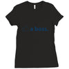 like a boss Ladies Fitted T-Shirt