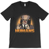 humans T-Shirt