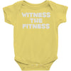 witness the fitness Baby Onesie