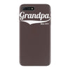 grandpa since 2013 iPhone 7 Plus Case