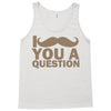 i mustache you a question Tank Top