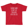 i work hard so my cat can have a better life Toddler T-shirt