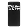 back to the gym iPhone 7 Plus Case