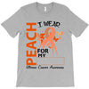 wear peach for  my [you can write any name] T-Shirt