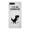 I'm an Error iPhone 7 Plus Case