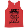 This Guy Is Taken By A Super Sexy July Girlfriend Tank Top