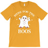 here for the boos T-Shirt