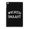Wicked Smaaht iPad Mini 4