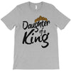 daughter of a king T-Shirt