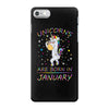 Unicorns are born in January iPhone 7 Case