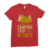dude that camp trip in tents funny Ladies Fitted T-Shirt