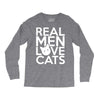 real men love cats (4) Long Sleeve Shirts