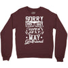 This Guy Is Taken By A Super Sexy May Girlfriend Crewneck Sweatshirt