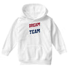 dream team Youth Hoodie