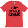 very stable genius T-Shirt