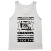 Never Underestimate A Grandpa With An Engineering Degree Tank Top