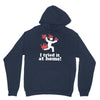 i tried it at home! funny Hoodie