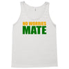 no worries mate Tank Top