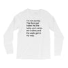 i'm not clumsy Long Sleeve Shirts