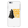 Coolest Dad Ever Next to Darth Vader of Course iPhone 6 Plus/6s Plus Case