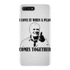 i love it when a plan comes together iPhone 7 Plus Case