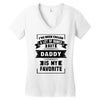I've Been Called A Lot Of Names But Daddy Is My Favorite Women's V-Neck T-Shirt