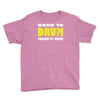 born to drum forced to work Youth Tee