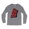 do what they won't Long Sleeve Shirts