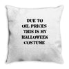 oil price halloween costume Throw Pillow
