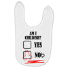 am i childish Baby Bibs