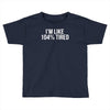tired af sleeper Toddler T-shirt