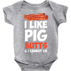 i like pig butts and i cannot lie Baby Bodysuit