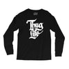 thug life Long Sleeve Shirts