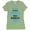 The Best Poppy Was Born In June Ladies Fitted T-Shirt